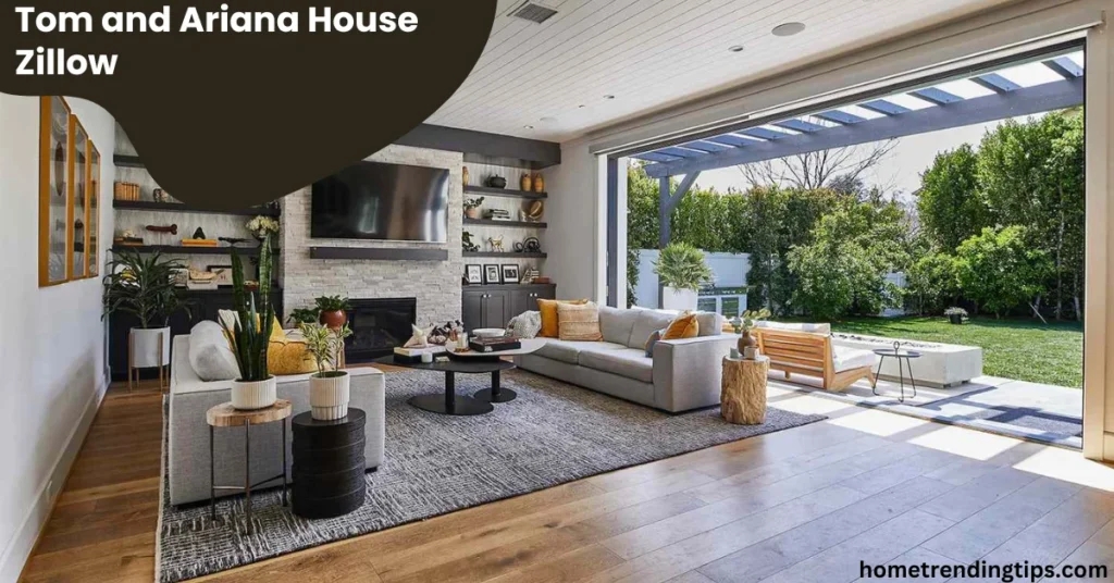 Tom and Ariana House Zillow